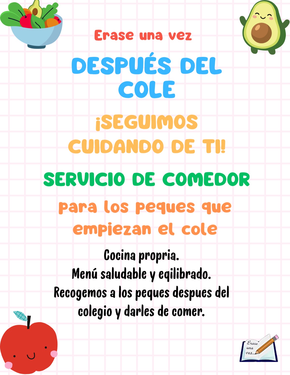 Cartel de Erase una Vez sobre el servicio de comedor para el vuelta al cole
