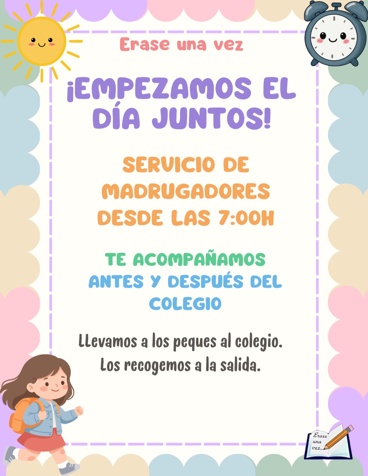 Cartel de Erase una Vez sobre el servicio de madrugadores
